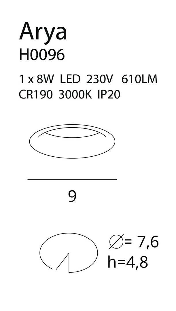 Pohled Zapuštěné svítidlo Max Light Arya H0096 bílé LED 8W 3000K 9 cm Zapuštěné svítidlo Max Light Arya H0096 bílé LED 8W 3000K 9 cm